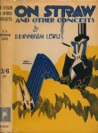 Lewis, Wyndham - On Straw and other Conceits