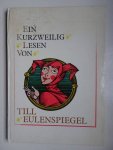 Munteanu, Val (ed.). - Ein Kurzweilig Lesen von Till Eulenspiegel.