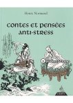 Henry Normand - Contes et pensees anti-stress