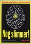 Mirjam Pol - Nog slimmer! - wegwijzer voor efficiënt en effectief studeren Mirjam Pol - Nog slimmer! - wegwijzer voor efficiënt en effectief studeren