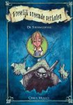 Chris Mould - Vreselijk vreemde verhalen (02): de stormlopers