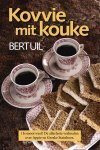 Bert Uil - Kovvie mit kouke