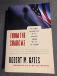 Gates, Robert M. - From the Shadows