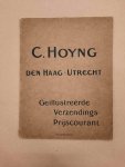 HOYNG [Carl Arnold Hoyng] Prijs-Courant - C. Hoyng. Den Haag - Utrecht. Geïllustreerde verzendings-prijscourant.
