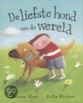 Moss, M. - De Liefste Hond Van De Wereld
