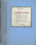 Poletti, Raffaella - La Cucina elettrica