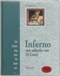 Eikeboom, R. - Dante, Inferno een directe weg naar het lezen van : een selectie van 12 Canti. + 2 CD's