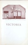 Nooteboom, Cees e.a. - Victoria. Een nieuwjaarsgeschenk van Cees Nooteboom, Eddy Posthuma De Boer, Thomas Rap en Guus Ros