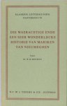 Beuken, W.H. - Die waerachtige ende een seer wonderlijcke historie van Mariken van Nieuwmeghen. Beuken, W.H. - Die waerachtige ende een seer wonderlijcke historie van Mariken van Nieuwmeghen.