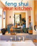 Stasney, Sharon - Feng Shui Your Kitchen