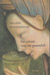 Noordervliet, Nelleke - Een plaats voor de geestdrift. Essays.