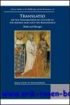 L. H. Hollengreen (ed.); - Translatio or the Transmission of Culture in the Middle Ages and the Renaissance. Modes and Messages,
