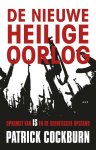 Cockburn, Patrick - De nieuwe heilige oorlog. De opkomst van IS en de soennitische opstand