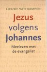 Lieuwe van Kampen - Jezus volgens Johannes