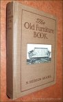 MOORE, N. HUDSON. - The old furniture book with a sketch of past days and ways. With one hunderd and twelve illustrations.