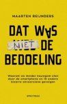 Maarten Reijnders - Dat was niet de bedoeling