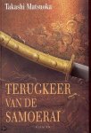 [{:name=>'T. Matsuoka', :role=>'A01'}, {:name=>'Jacques Meerman', :role=>'B06'}] - Terugkeer Van De Samoerai