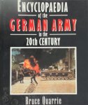 Bruce Quarrie 74791 - Encyclopaedia of the German Army in the 20th Century