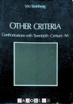 Leo Steinberg - Other Criteria. Confrontations with Twentieth-Century Art