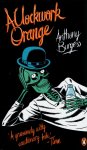 Anthony Burgess - A Clockwork Orange