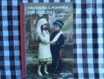 Gubin, Eliane, Smaele, Henk De - Vrouwen en mannen ten oorlog / 1914-1918 gender@war