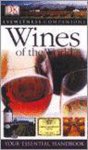  - Eyewitness Companions Wines of the Worl