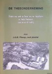 Plomp, J.A.B. - De theeonderneming: schets van werk en leven van een theeplanter in Indië/Indonesië voor en na de oorlog