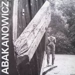 Bot, Marc Le - Abakanowicz. Du cycle: au sujet de l'homme Bot, Marc Le - Abakanowicz. Du cycle: au sujet de l'homme