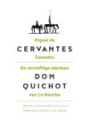Miguel de Cervantes Saavedra, Miguel de Cervantes Saavedra - De vernuftige edelman Don Quichot van La Mancha