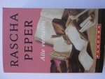 Peper, Rascha - Alle verhalen Peper, Rascha - Alle verhalen
