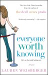 Lauren Weisberger - Everyone Worth Knowing