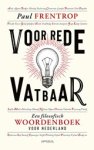 Paul Frentrop - Voor rede vatbaar