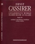 Cassirer, Ernst. - Gesammelte Werke Hamburger Ausgabe Band 18: Aufsätze und Kleine Schriften (1932-1935).