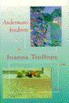 TROLLOPE - ANDERMANS KINDEREN