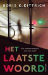 Boris O. Dittrich - Het laatste woord