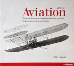 Almond , Peter . [ ISBN 9783833125607 ] 5319 ( Uitgegeven in de Engelse & Duitse & Franse taal .) - Aviation  ( The Early Years . Die Anfänge der Luftfahrt - Les premières Années de L' Aéronautique . )
