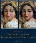 Nicolaus, Knut: - Handboek voor het restaureren van schilderijen.