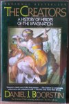 Boorstin, Daniel J. - The Creators A History of Heroes of the Imagination