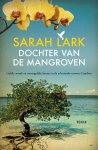 Sarah Lark 33552 - Dochter van de mangroven