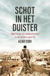 Azad Cudi - Schot in het duister Mijn leven als sluipschutter in de strijd tegen ISIS