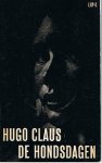 Claus (Brugge, 5 april 1929 - Antwerpen, 19 maart 2008), Hugo Maurice Julien - De hondsdagen