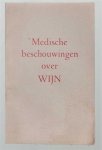 Vermeulen, H.J. - Medische beschouwingen over wijn