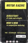 The Staff of Motor Racing - Motor Racing Directory and International Who's Who 1955 - 1956