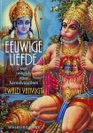 Vanvugt, Ewald - Eeuwige liefde - Een reisgids voor hemelvaarders Vanvugt, Ewald - Eeuwige liefde - Een reisgids voor hemelvaarders