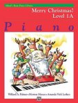 Auteur: Willard A Palmer    Morton Manus Co-auteur: Amanda Vick Lethco - Alfred's Basic Piano Library Merry Christmas!   Piano, Level 1a