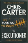 Carter, Chris - The executioner Carter, Chris - The executioner