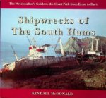 McDonald, K - Shipwrecks of the South Hams The Wreckwalker's Guide to the Coast Path from Erme to Dart