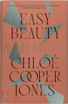 Chloé Cooper Jones - Easy Beauty