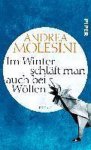Andrea Molesini - Im Winter schlaft man auch bei Wolfen