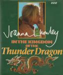 Joanna Lumley - In the Kingdom of the Thunder Dragon